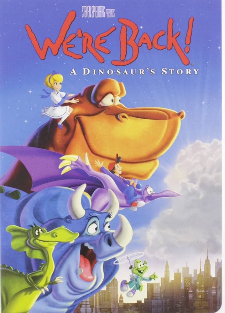 We’re Back! A Dinosaur’s Story&nbsp;(1993)